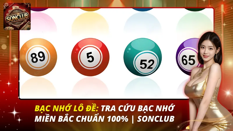 Bạc Nhớ Lô Đề