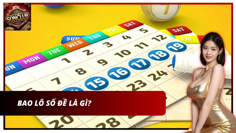 Khái niệm về bao lô số đề là gì