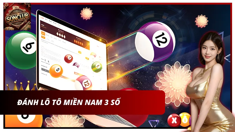 Đánh lô tô miền Nam 3 số