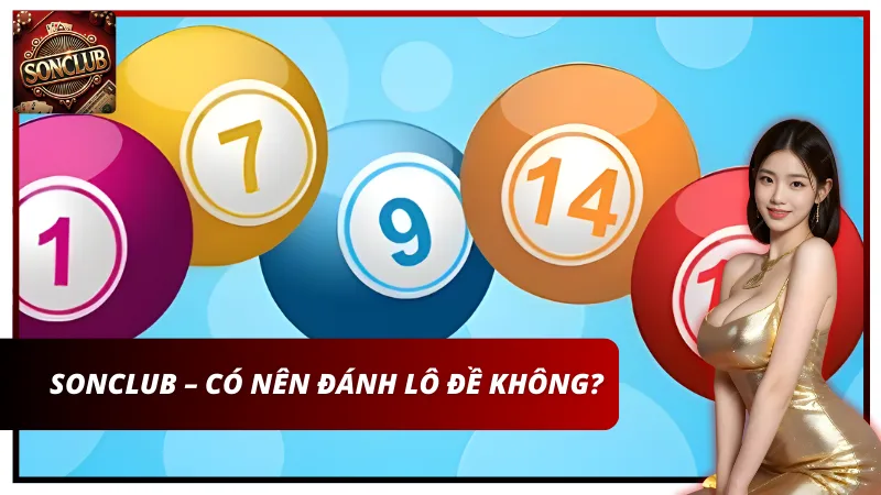 Giải đáp câu hỏi đánh lô đề online có an toàn không?