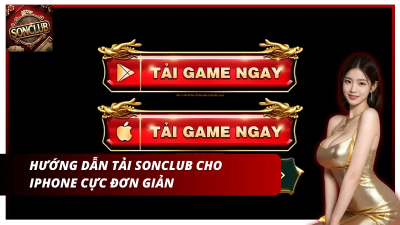 Hướng dẫn tải Sonclub cho iPhone cực đơn giản