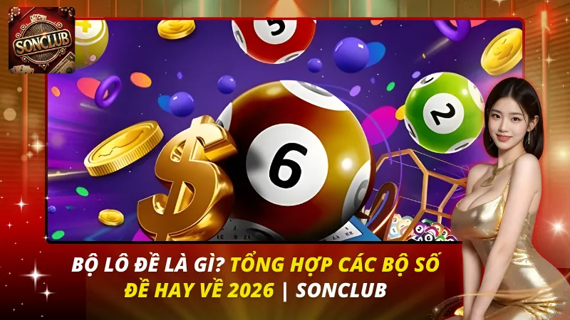 Tổng Hợp Các Bộ Số Đề