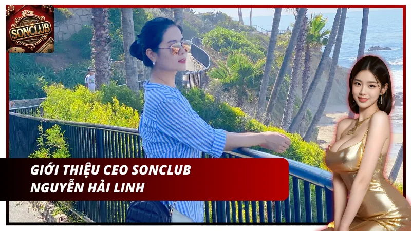 CEO Sonclub Nguyễn Hải Linh